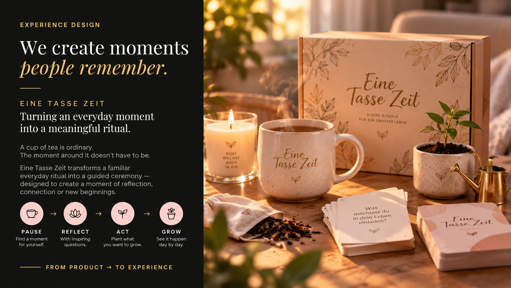 Eine Tasse Zeit ritual concept
